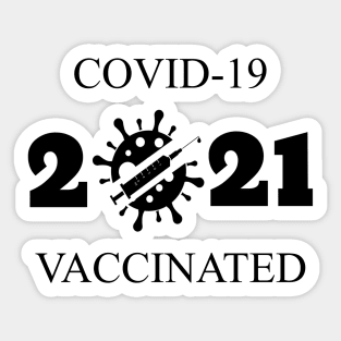 Covid I Am Vaccinated Black Letters Sticker